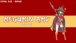 [1 YEAR OF AMVS] KonoSuba (Megumin) AMV Remake (AJR - Bang!)