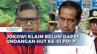Jokowi Akui Belum Dapat Undangan HUT ke 51 PDI P, Begini Respons Sekjen PDIP Hasto Kristiyanto