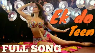 Ek Do Teen Full Video song || Baaghi 2 || Jacqueline Fernandez  & Tiger Shroff
