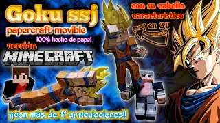 ¡¡hago a Goku ssj movible con articulaciones en todo el cuerpo versión Minecraft!!! modo complicado