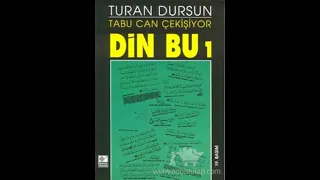 DİN BU 1 / 3. BÖLÜM (SESLİ KİTAP) - TURAN DURSUN