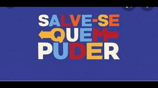 Salve-se Quem Puder Capitulo 56 Completo 18/05/2021