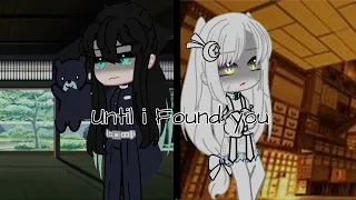 Until i found you.. || Kny/Ds || TokitoxY/N || Demon Y/N || iiustxvriaa