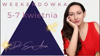 Weekendówka, 5 - 7 kwietnia, wszystkie znaki