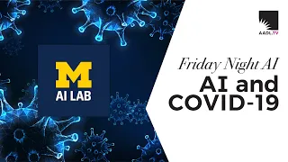 Friday Night AI: AI and COVID-19