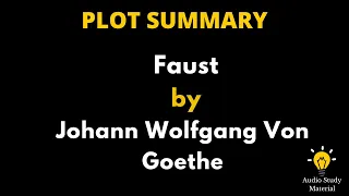 Summary Of Faust By Johann Wolfgang Von Goethe. - Faust By Goethe - Summary