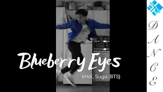 Blueberry Eyes | MAX feat. SUGA | Freestyle by DouglasDNA