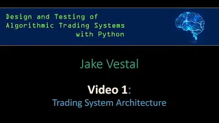 1: Trading System Architecture & VCM Setup