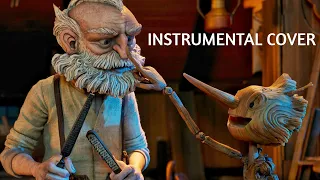 "Ciao Papa" from Guillermo del Toro's Pinocchio - Instrumental Cover