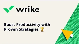 Task Management in Wrike: Boost Productivity with Proven Strategies 🏆