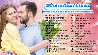 Canciones romanticas en Español 2018 - Música romántica para trabajar y concentrarse