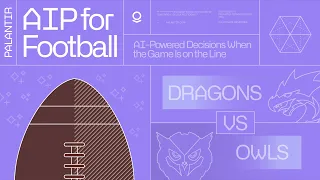 On the Field with Palantir AIP: Football Demo