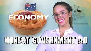 Honest Government Ad | The Economy