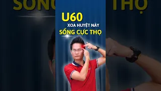 U60 Xoa 3 Huyệt Này, Sống Cực Thọ #shorts #dangkimba