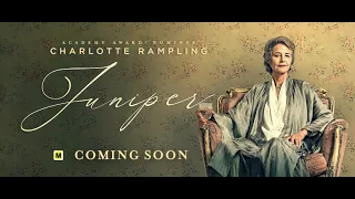 Juniper - Official Trailer