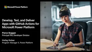 Develop, Test and Deliver Apps with GitHub Actions for Microsoft Power Platform