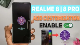 Realme 8 | 8 Pro Realme Ui 4.0 Aod Customisation Enable 😯 How To Enable Aod Customisation