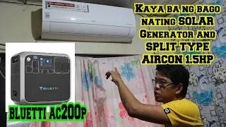 BLUETTI AC200P - SOLAR GENERATOR NA KAYA ANG SPLIT TYPE AIRCON?