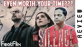 The Silence (2019) Netflix Horror Movie Review In Hindi | FeatFlix