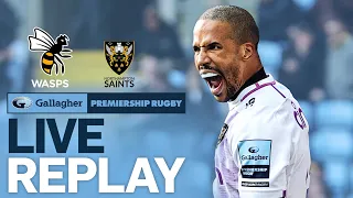 🔴 LIVE REPLAY | Wasps v Northampton | Round 5 Game of the Week | Gallagher Premiership Rugby