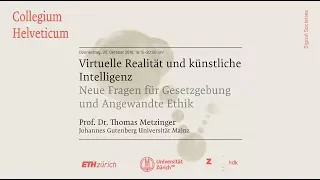 Thomas Metzinger: Virtuelle Realität und künstliche Intelligenz – Neue Fragen für …