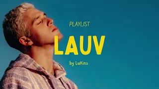 [Playlist] 라우브 노래모음｜Lauv｜광고없음