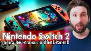 Nintendo Switch 2 : CA S'ACCELERE 😱🔥 Les infos, leaks & rumeurs s'amplifient et étonnent 🔥