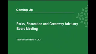 Parks , Recreation and Greenway Advisory Board -11-18-2021