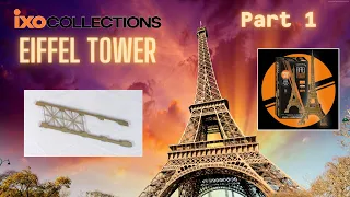 IXO Collections Eiffel Tower Part 1 - Vorstellung, Unboxing und erste Bauteile!