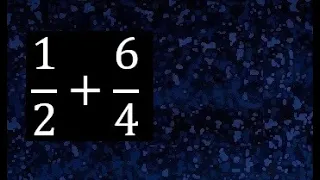 1/2 mas 6/4 . Suma de fracciones heterogeneas , diferente denominador 1/2+6/4