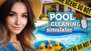 КОРОЧЕ, Я СНОВА ЧИЩУ БАССЕЙНЫ // POOL CLEANING SIMULATOR