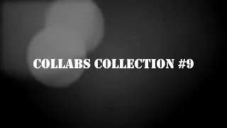 •●♥๑Collabs collection #9•●♥๑
