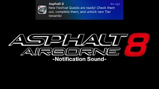 Asphalt 8: Airborne Notification Sound