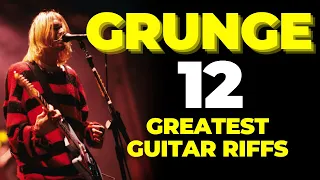 12 Greatest Grunge Guitar Riffs (With Tabs)