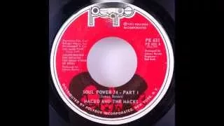 Maceo & The Macks - Soul Power Pt  1 (1973)