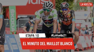 Etapa 10 - Minuto del maillot blanco | #LaVuelta21