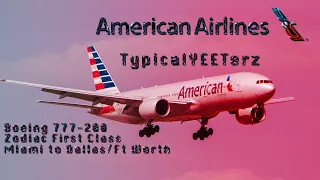 TRIPREPORT | American Airlines (Zodiac First Class) | Boeing 777-200 | Miami to Dallas