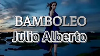 JULIO ALBERTO " BAMBOLEO" | CABALLO VIEJO | Homenaje a JULIO IGLESIAS | 2022 - 2012