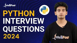 Python Interview Questions | Python Tutorial | Intellipaat