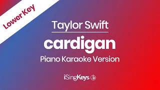 cardigan - Taylor Swift - Piano Karaoke Instrumental - Lower Key