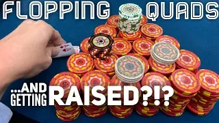 Flopping QUADS...and getting RAISED?!?