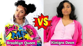 Brooklyn Queen vs Kinigra Deon Lifestyle Comparison 2024