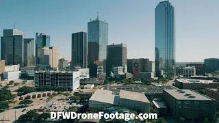 4K video of the architecture in Downtown Dallas, Texas