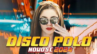 Najwieksze Hity Disco Polo 2024 -- Najnowsze Disco Polo W Remixach  - Wiosna 2024