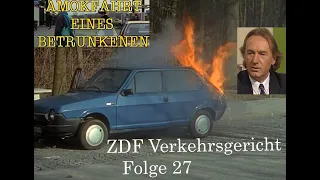 Verkehrsgericht (27) Amokfahrt eines Betrunkenen - ZDF 1991 - mit Claus-Dieter Reents u.a.