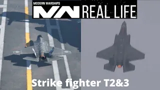 Strike fighter T2&3 - Modern warship in real life - part 16