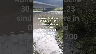 Wieder drohendes #Hochwasser in Kärnten? 30.10 - 6.11.23