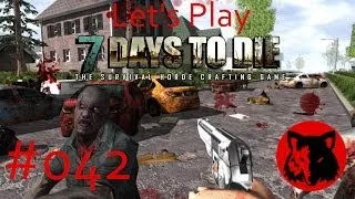 7 Days to Die #042 - Stacheldraht und Fersengeld [Let's Play][Deutsch][HD]