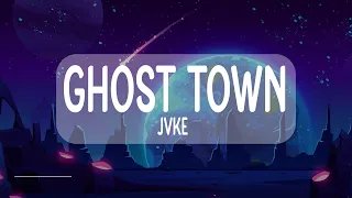 JVKE -  ghost town (Lyrics)