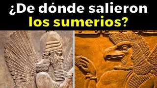 El verdadero origen de los Sumerios